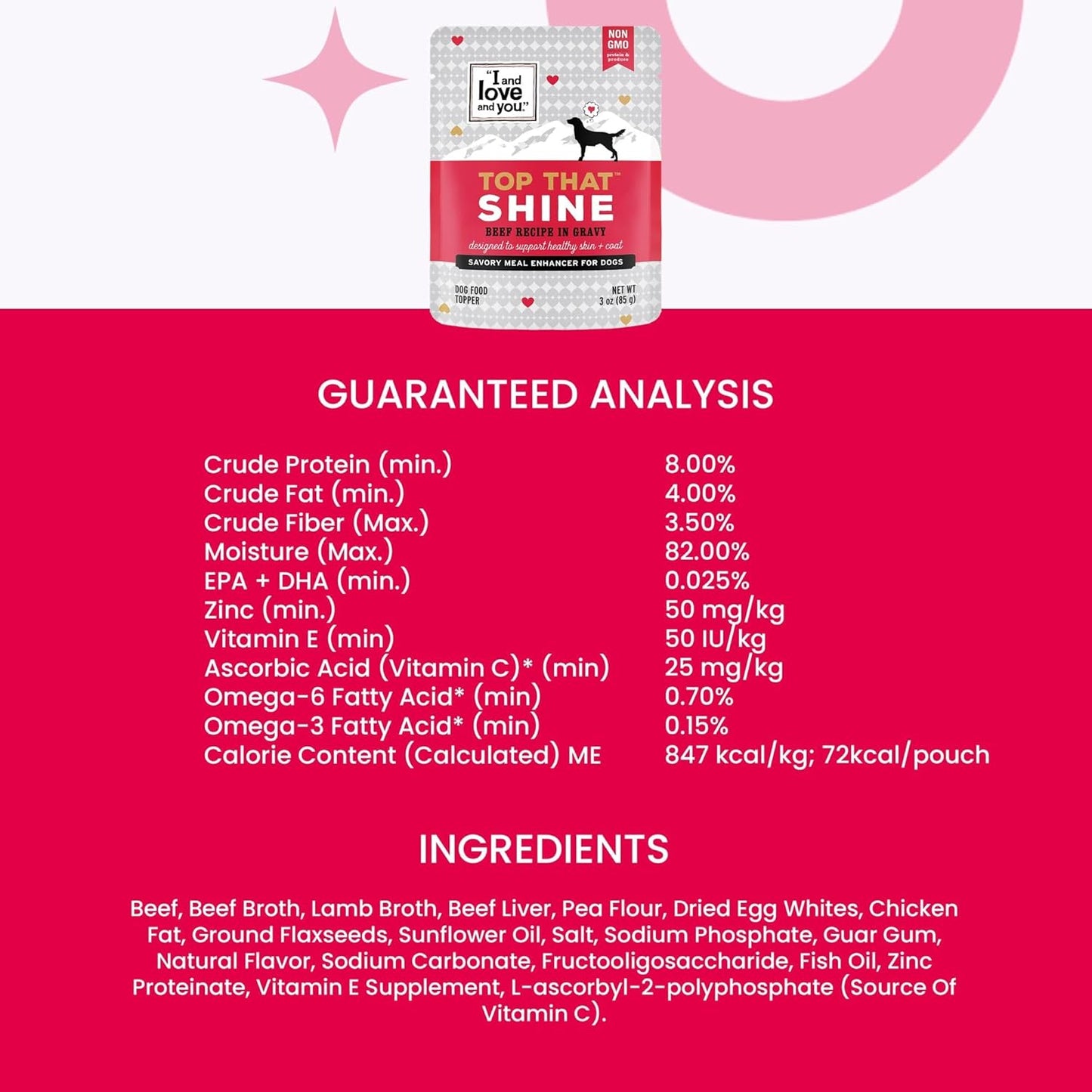 "I and love and you" Top That Shine Wet Dog Food Pouch, Beef Recipe In Gravy, 3 oz (Pack of 12)